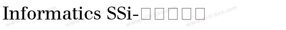 Informatics SSi字体转换